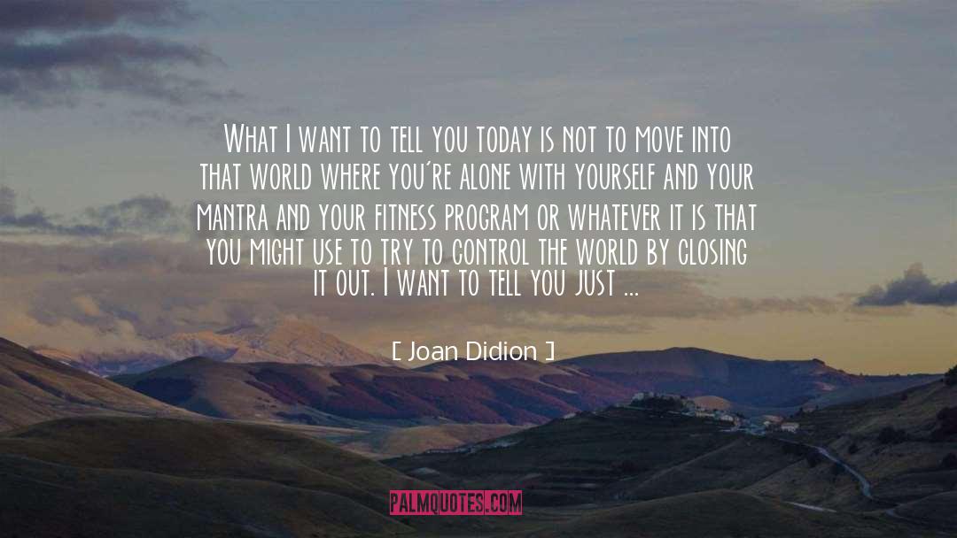 Packages quotes by Joan Didion