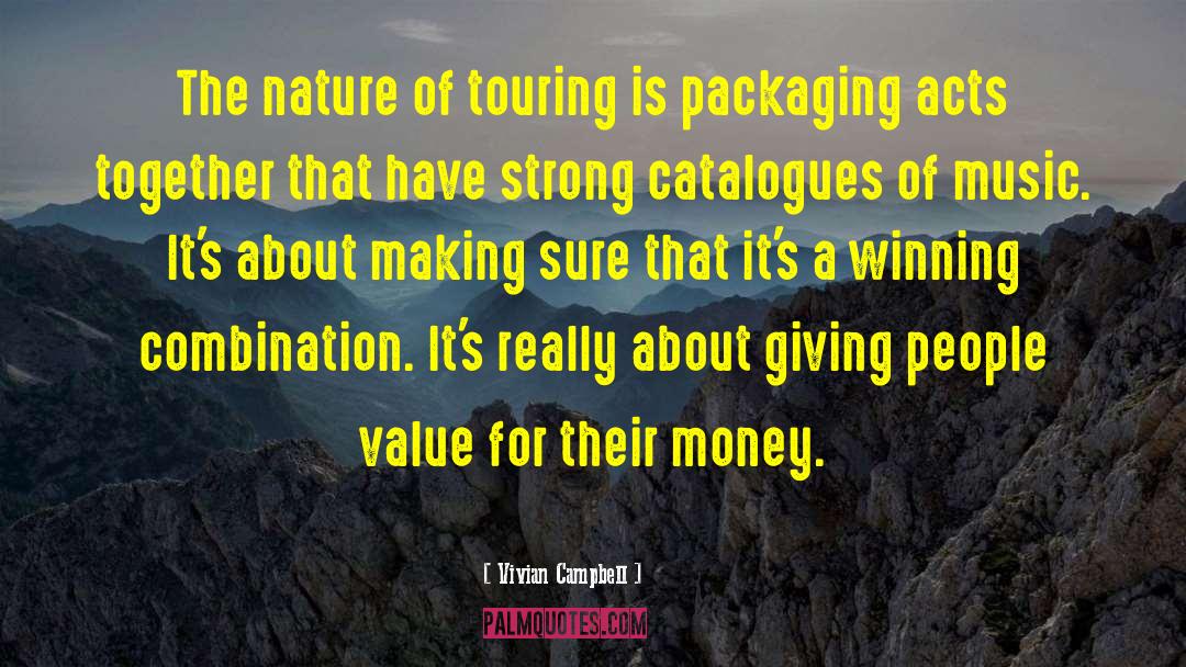 Packaging quotes by Vivian Campbell