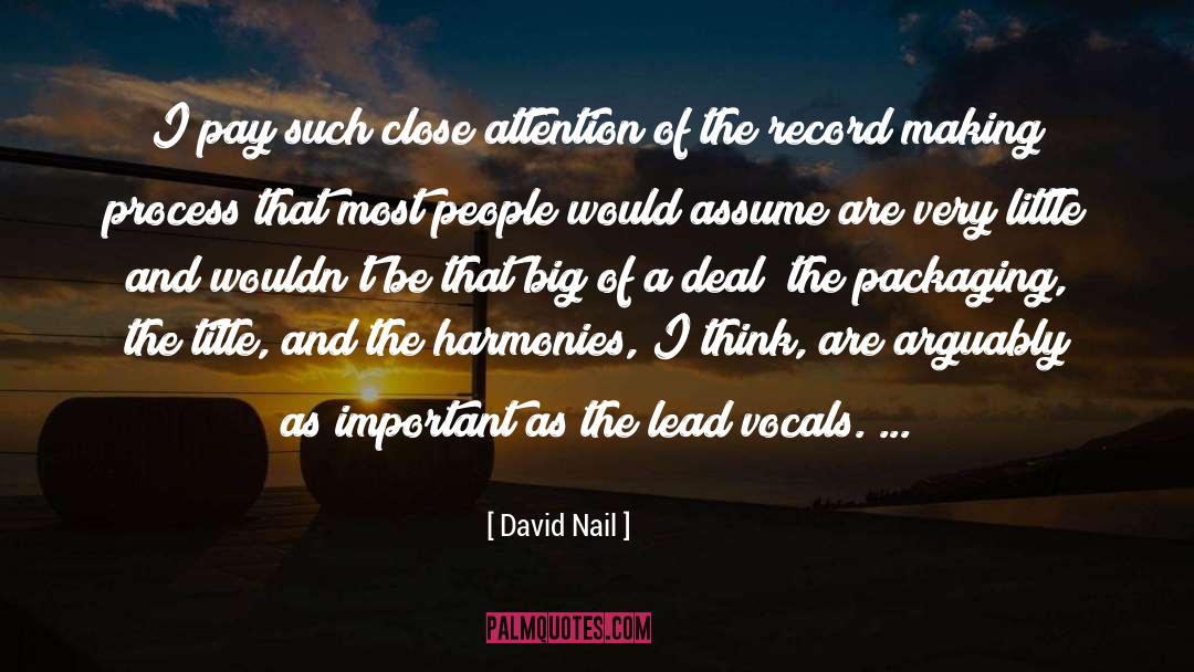 Packaging quotes by David Nail