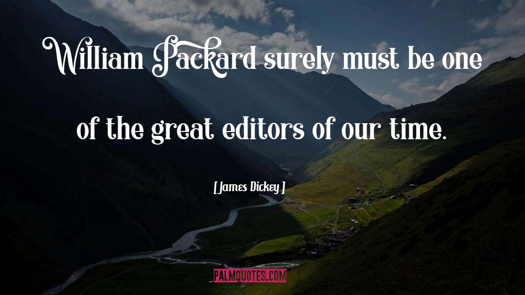 Packard quotes by James Dickey