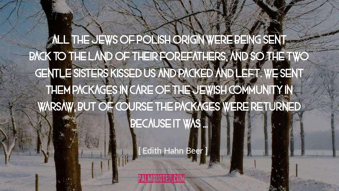 Packed quotes by Edith Hahn Beer