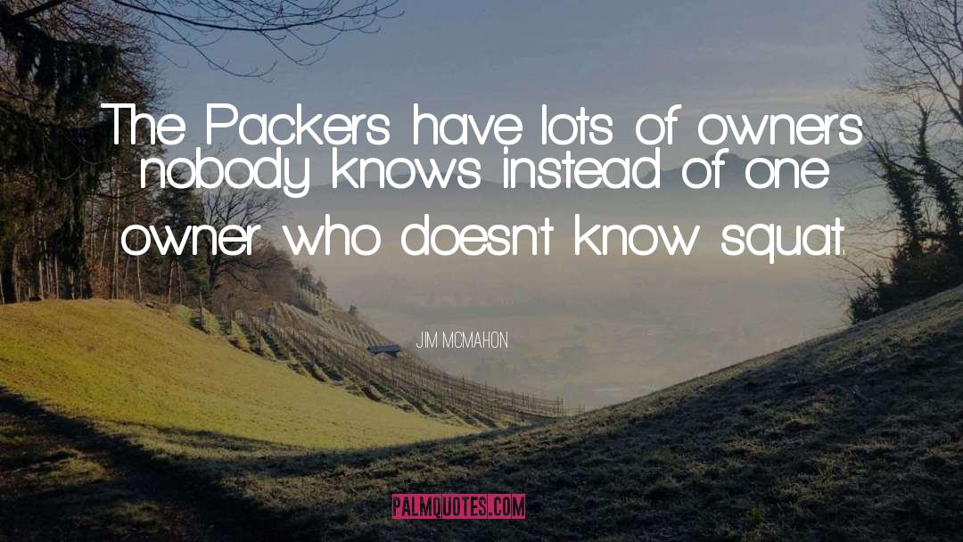 Packers quotes by Jim McMahon