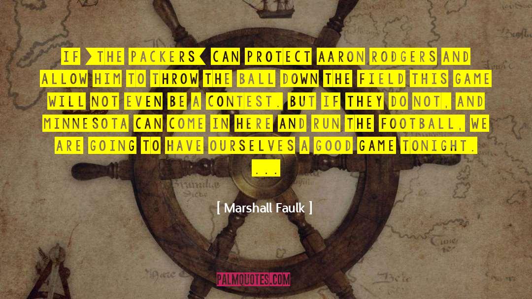 Packers quotes by Marshall Faulk
