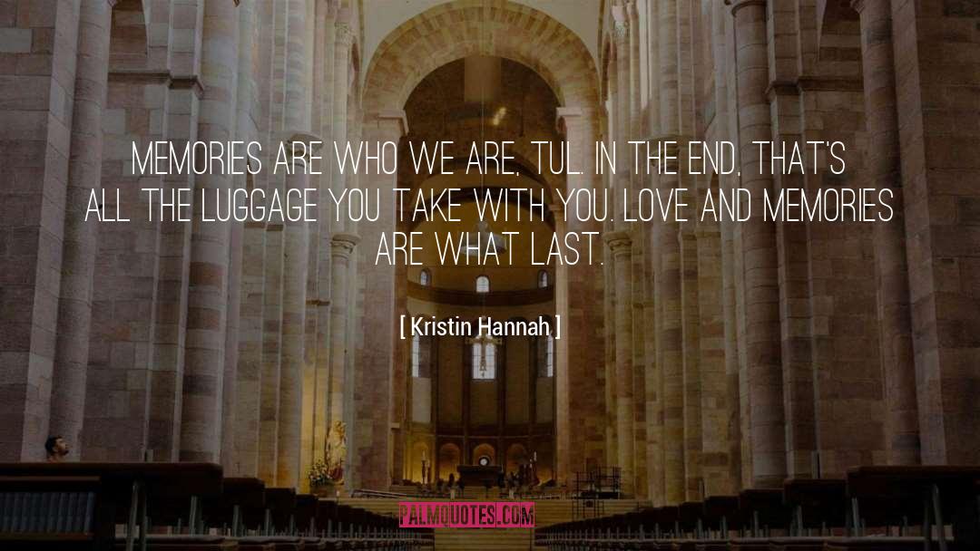 Packing Luggage quotes by Kristin Hannah