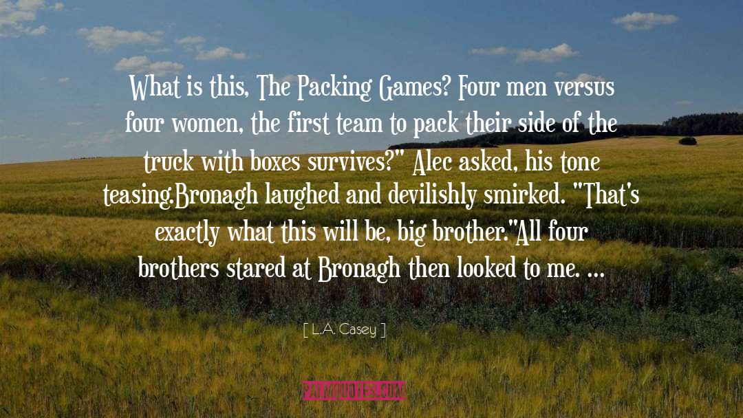 Packing quotes by L.A. Casey