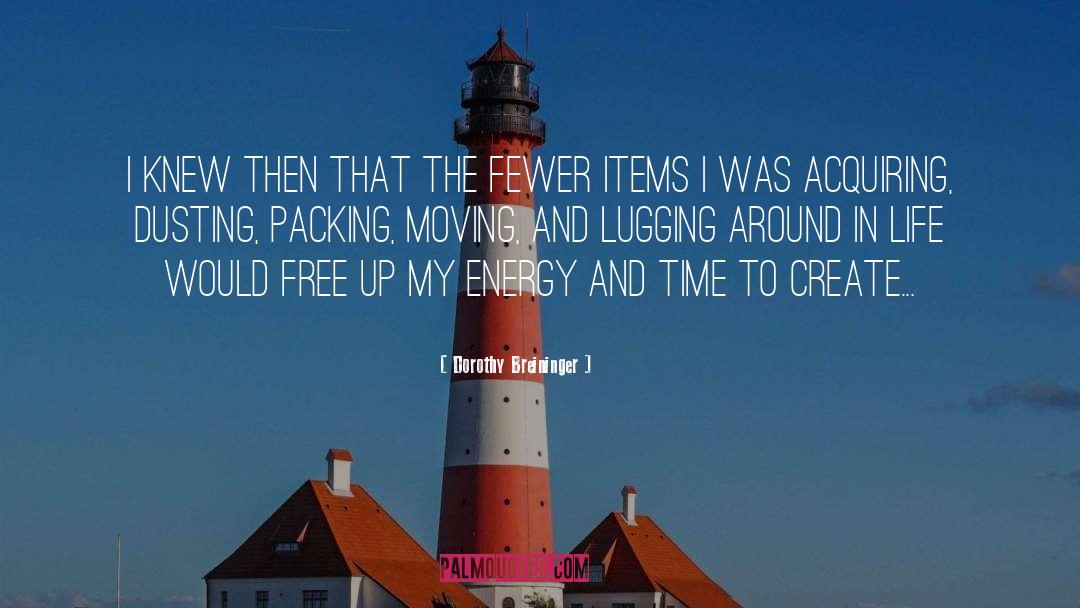 Packing Suitcase quotes by Dorothy Breininger