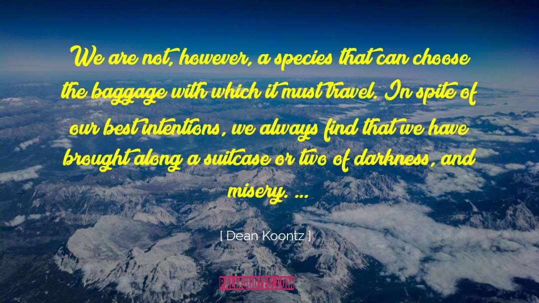 Packing Suitcase quotes by Dean Koontz