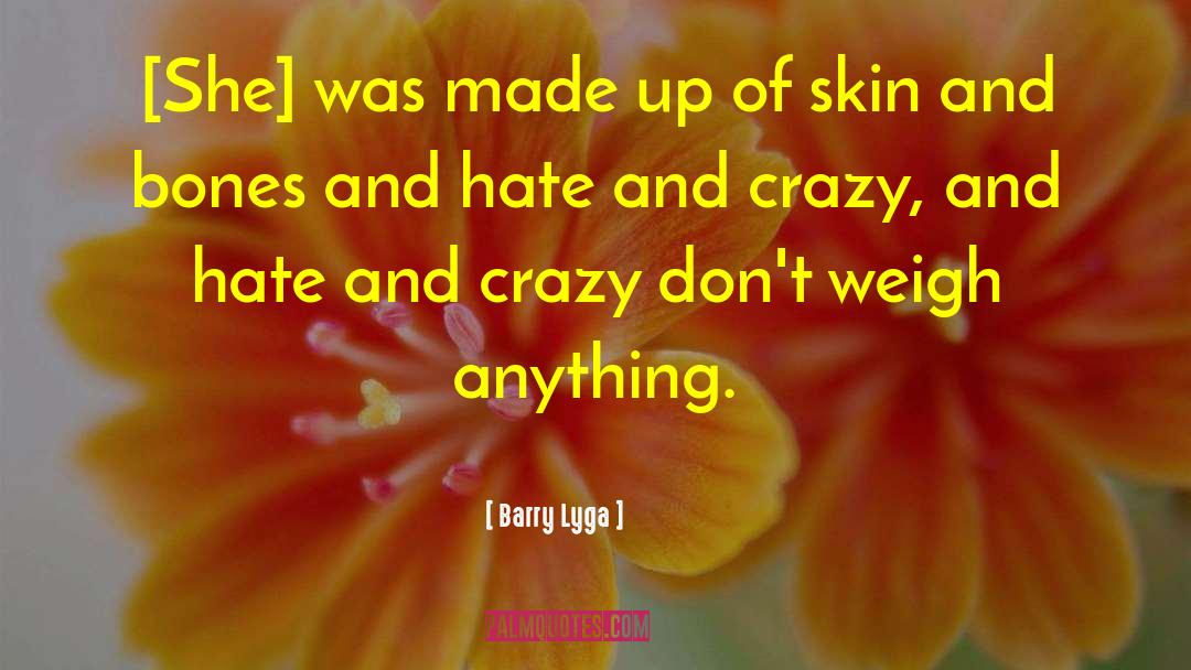 Paclibar Skin quotes by Barry Lyga