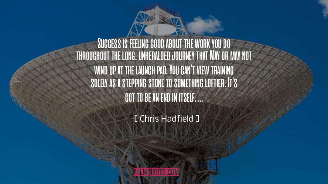 Pad quotes by Chris Hadfield