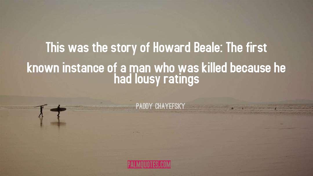 Paddy quotes by Paddy Chayefsky