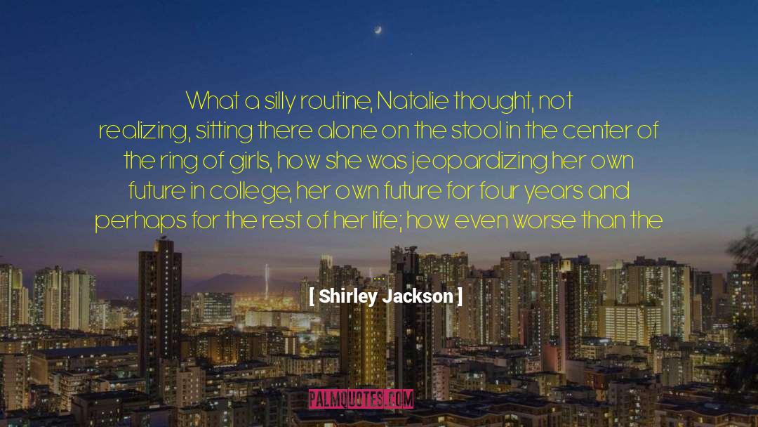 Padecimiento Actual Historia quotes by Shirley Jackson