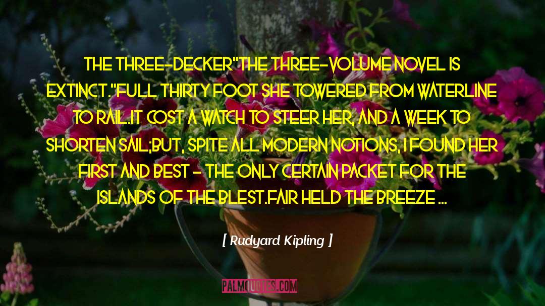 Padelford Packet quotes by Rudyard Kipling