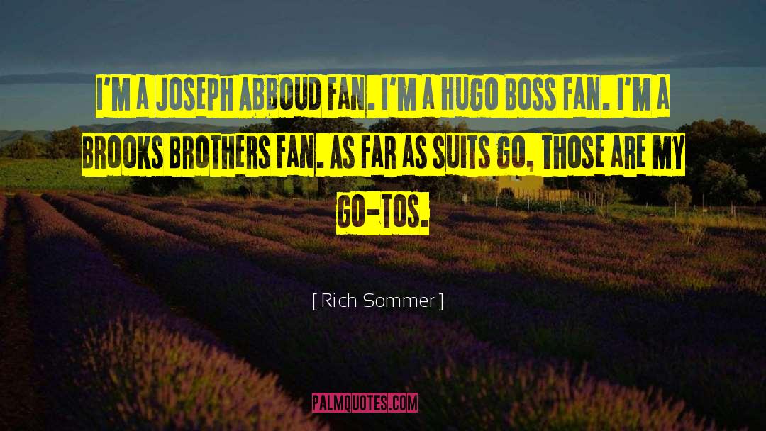 Padgitt Brothers quotes by Rich Sommer