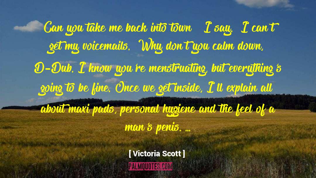 Pads quotes by Victoria Scott