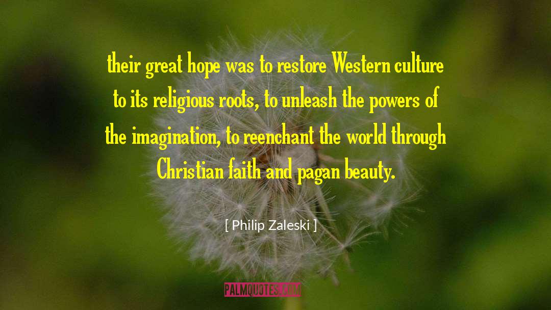 Pagan quotes by Philip Zaleski