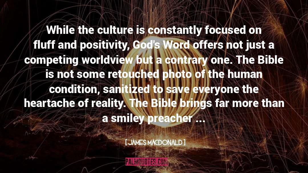 Pagan Worldview quotes by James MacDonald
