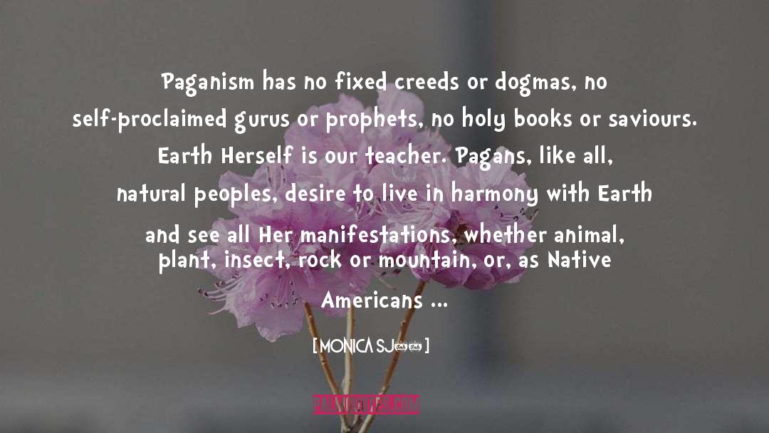 Paganism quotes by Monica Sjöö