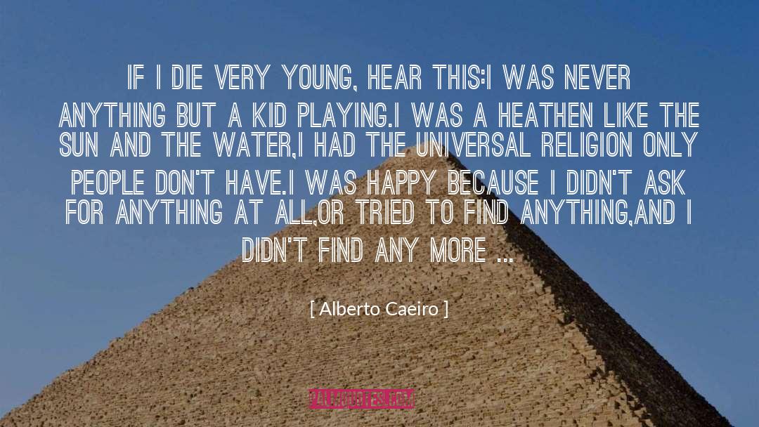 Paganism quotes by Alberto Caeiro