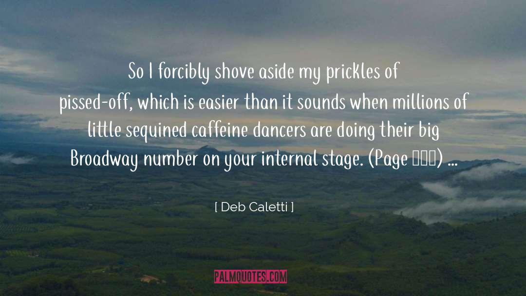 Page 101 quotes by Deb Caletti