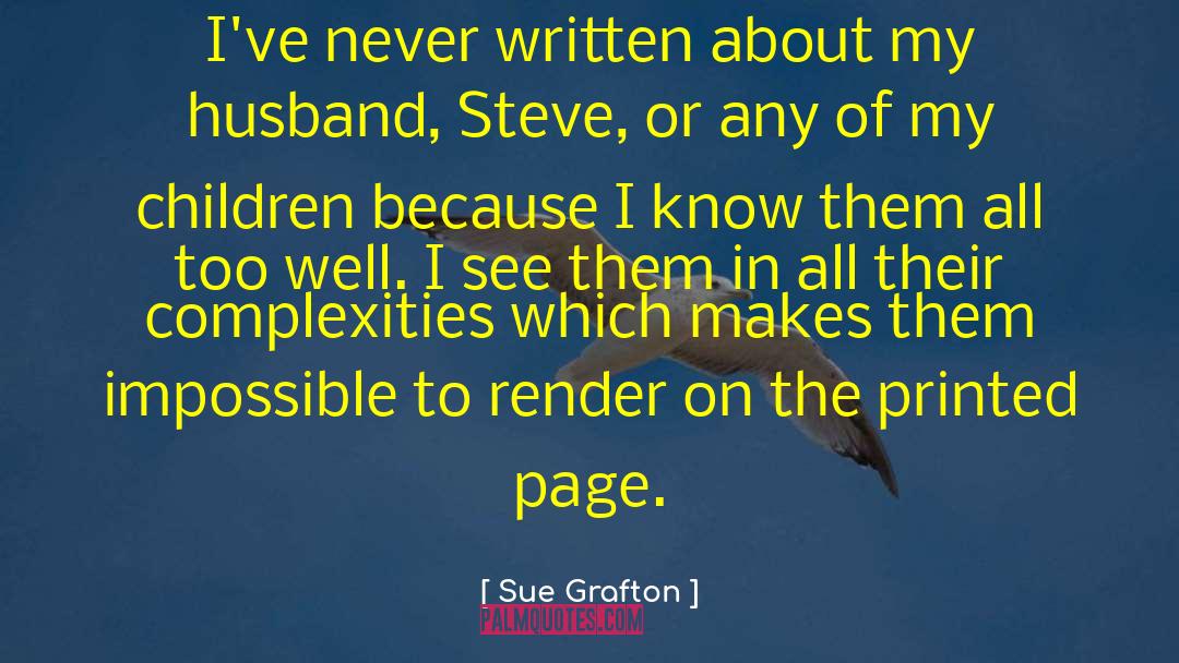 Page 313 quotes by Sue Grafton