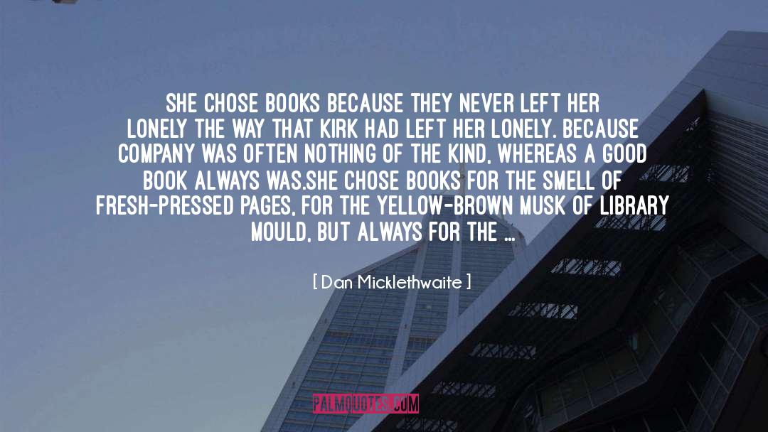 Pages quotes by Dan Micklethwaite