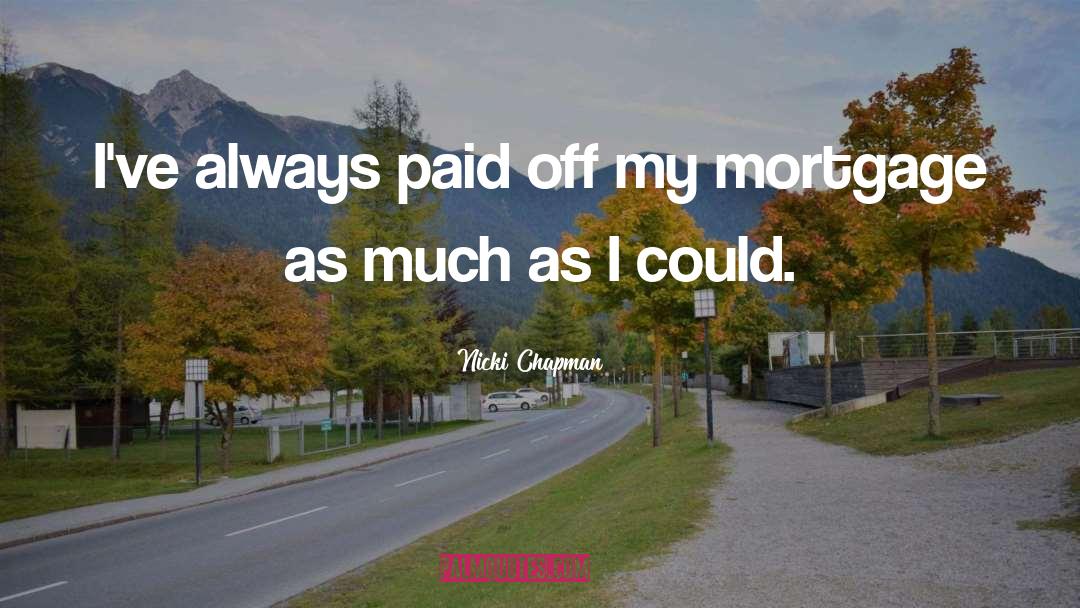 Paid Off quotes by Nicki Chapman