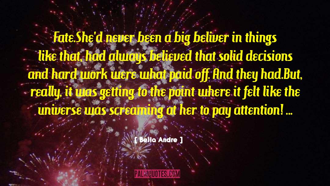 Paid Off quotes by Bella Andre