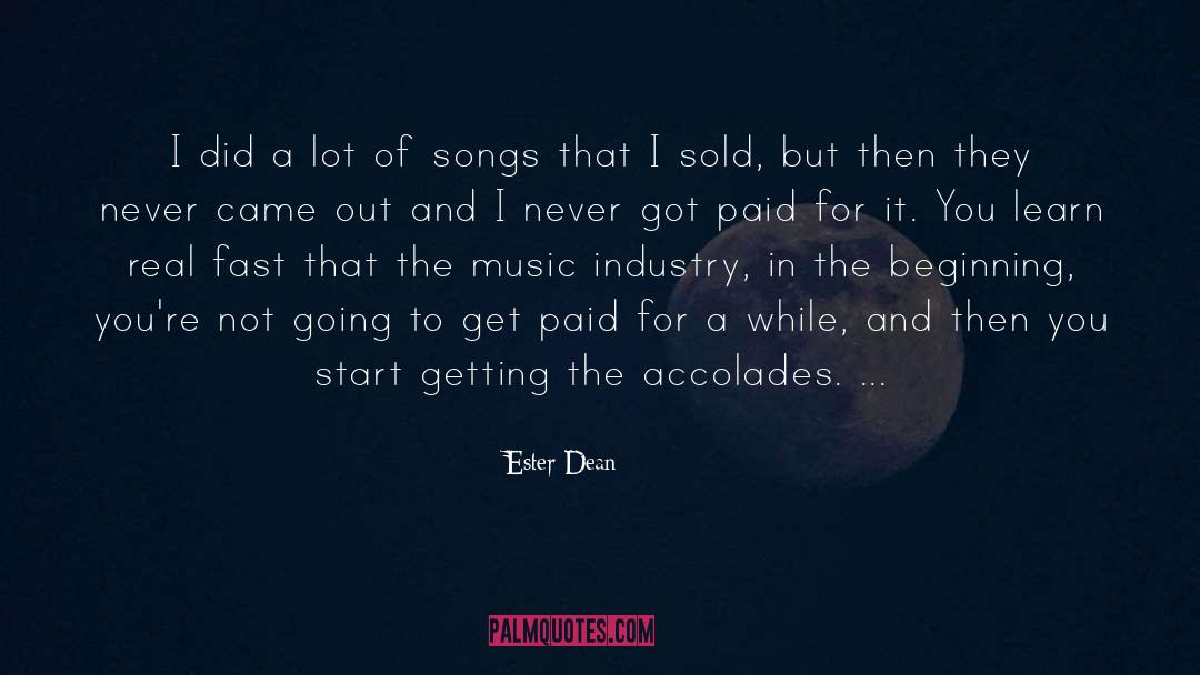 Paid quotes by Ester Dean