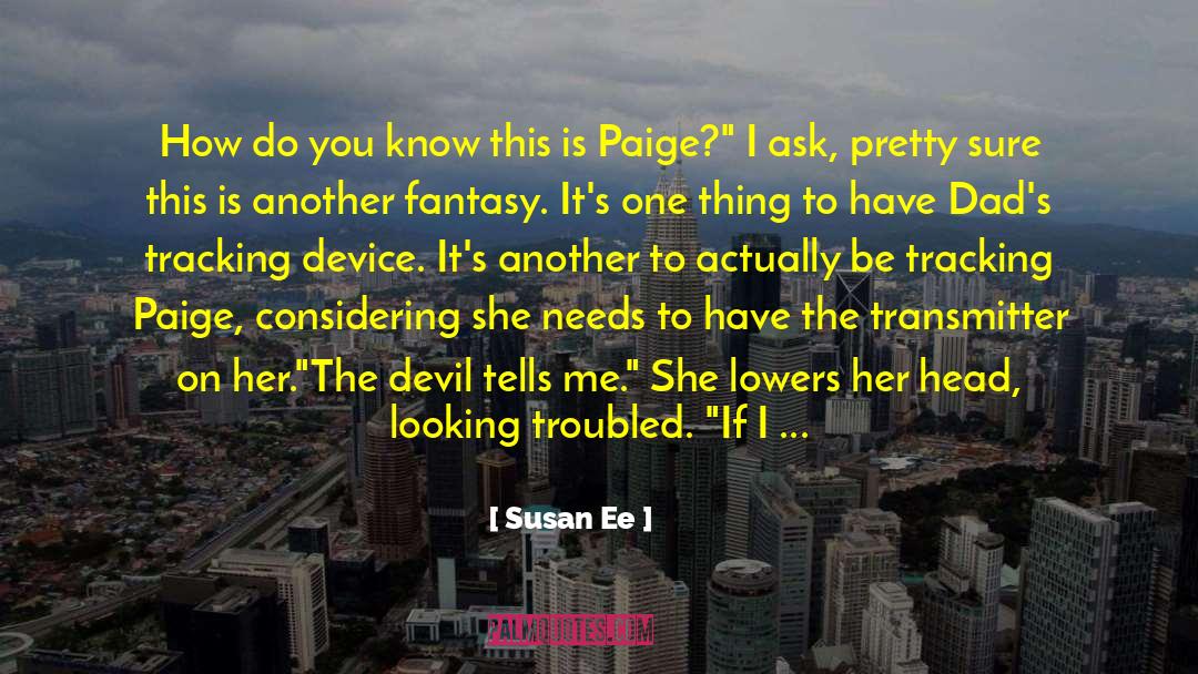 Paige Toon quotes by Susan Ee