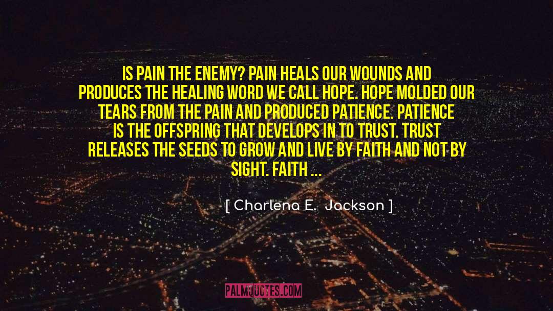Pain And Gain Victor Kershaw quotes by Charlena E.  Jackson