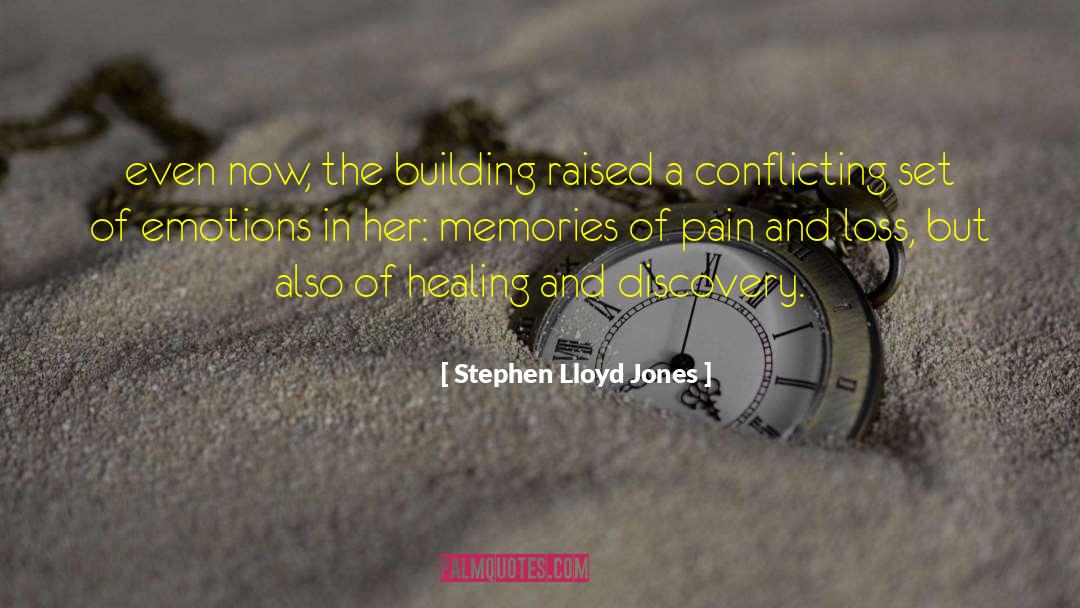 Pain And Loss quotes by Stephen Lloyd Jones