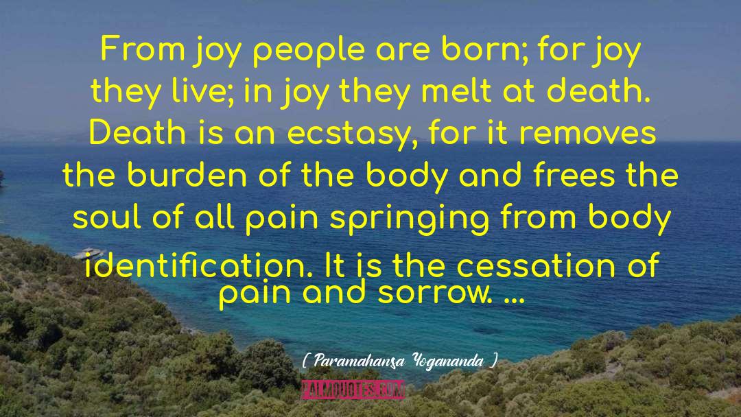 Pain And Sorrow quotes by Paramahansa Yogananda