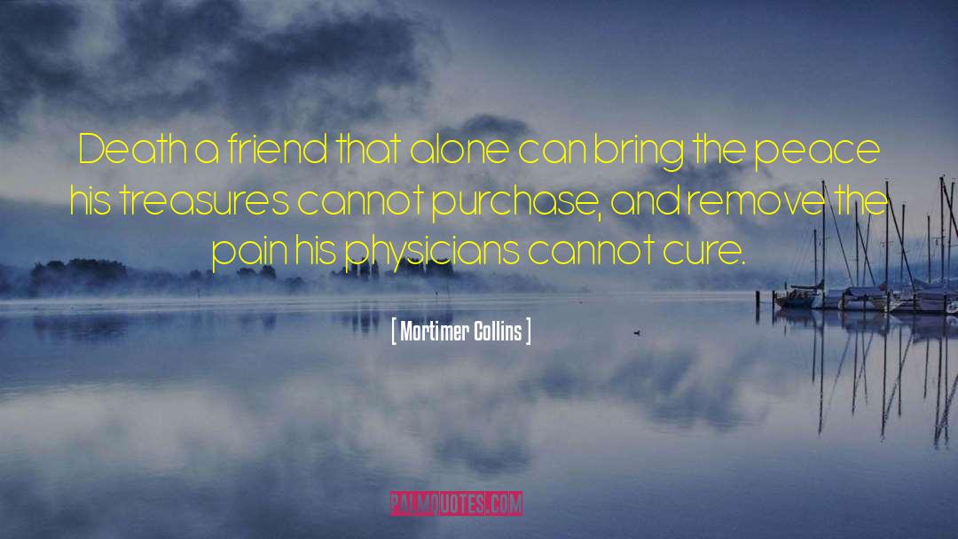Pain Heroism quotes by Mortimer Collins