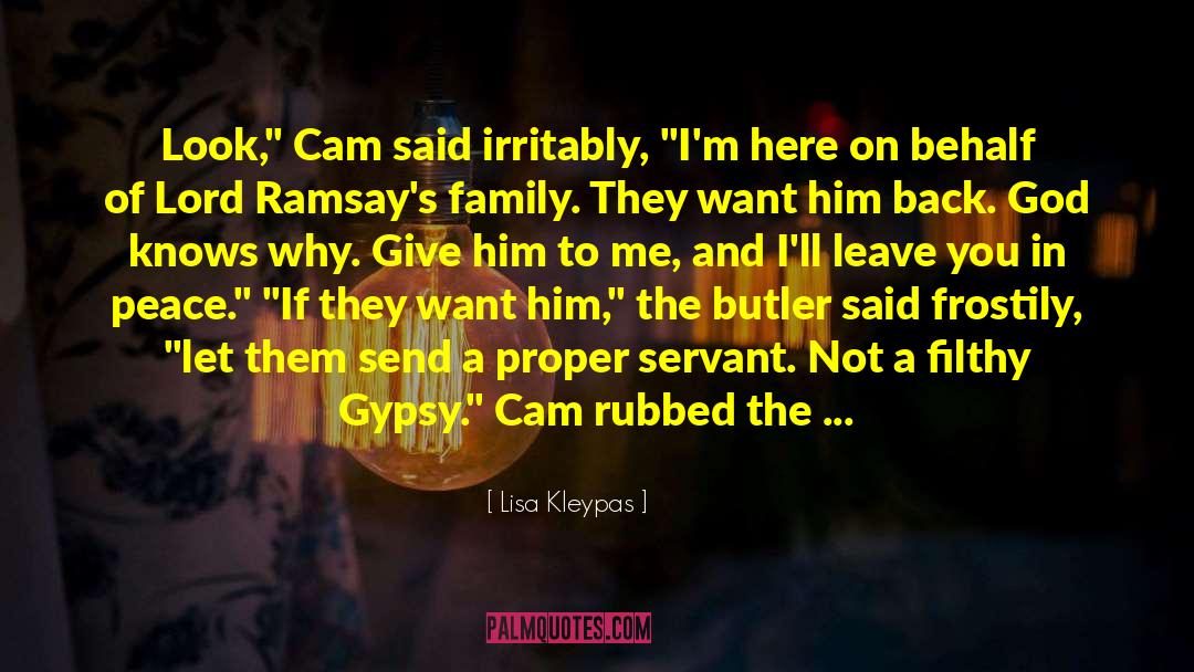 Pain In The Arse quotes by Lisa Kleypas
