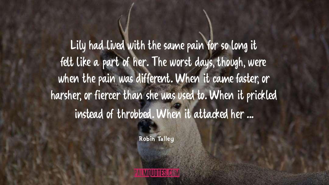 Pain In The Neck quotes by Robin Talley