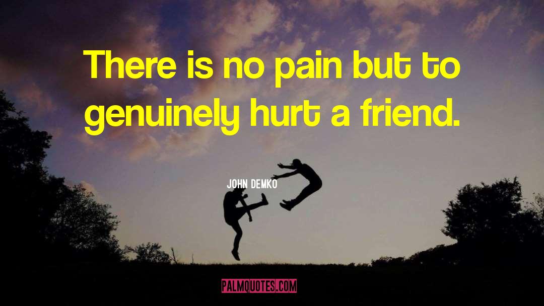 Pain Is Temporary quotes by John Demko