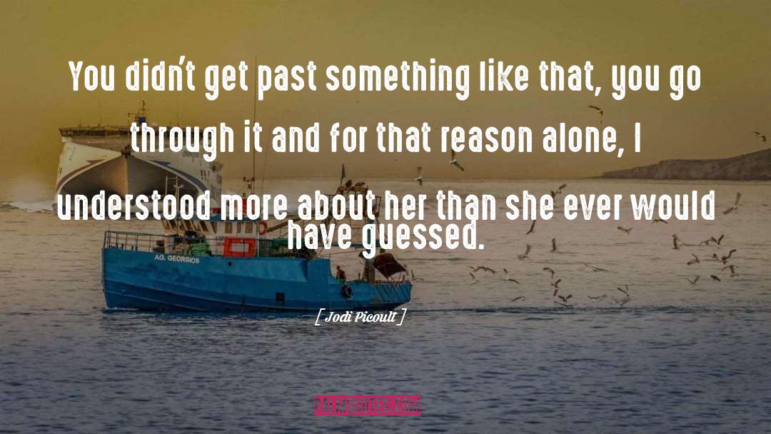 Pain Life quotes by Jodi Picoult