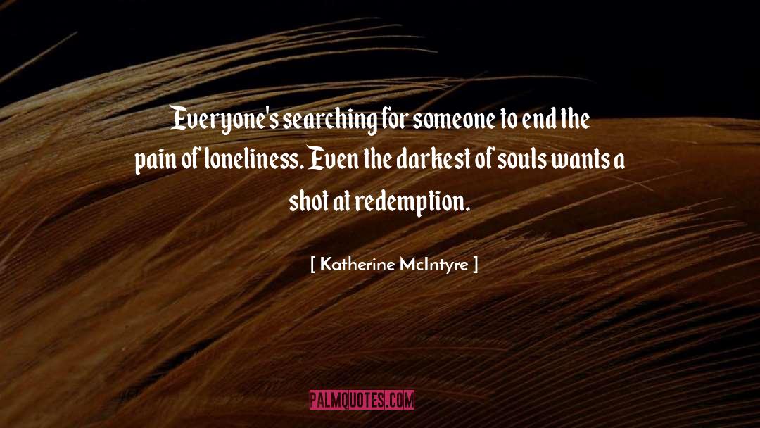 Pain Of The Past quotes by Katherine McIntyre