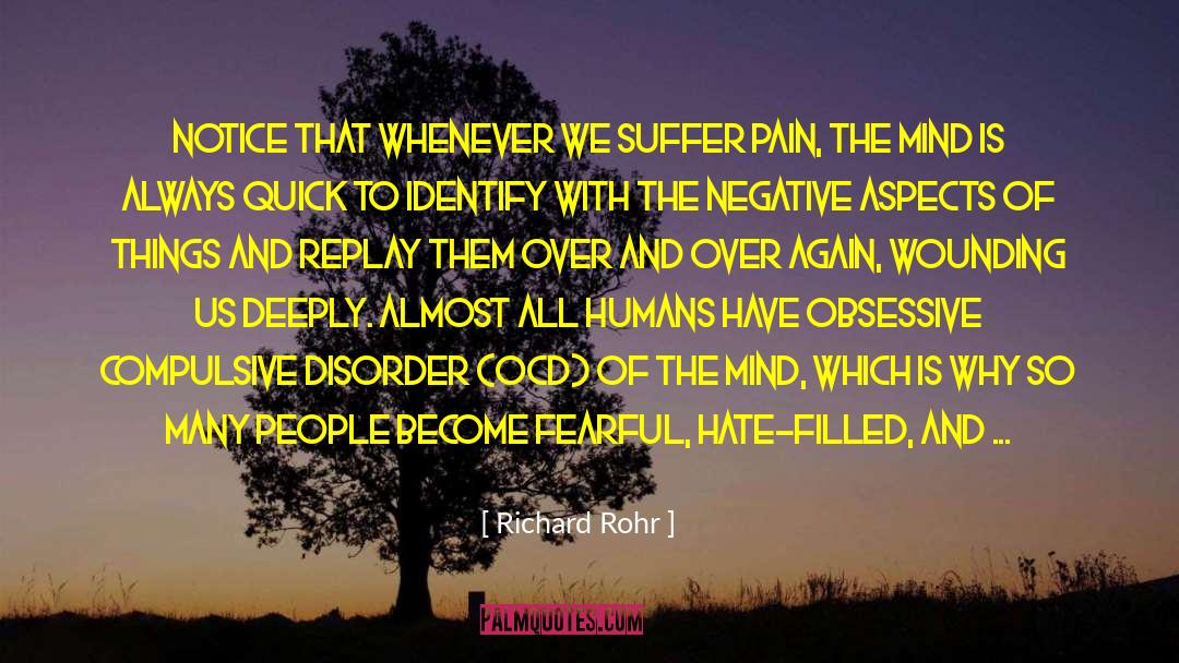 Pain Peace Cursed World quotes by Richard Rohr