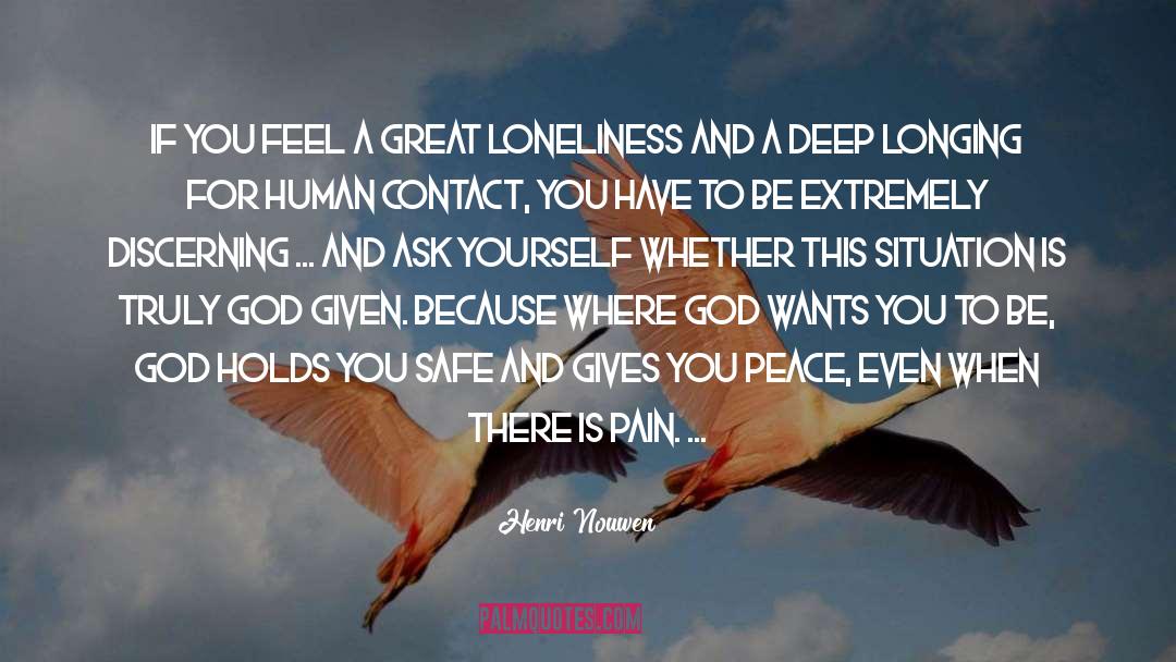 Pain Peace Cursed World quotes by Henri Nouwen