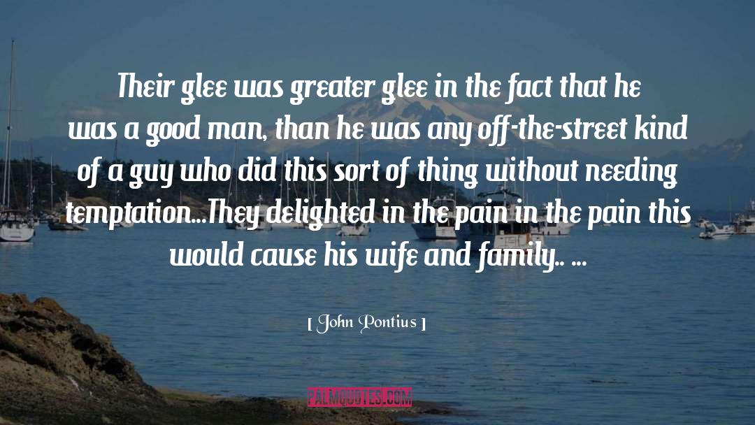 Pain quotes by John Pontius