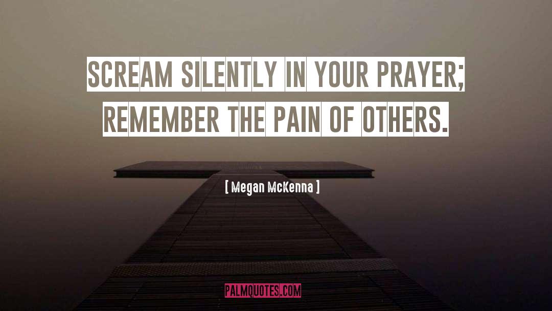 Pain quotes by Megan McKenna