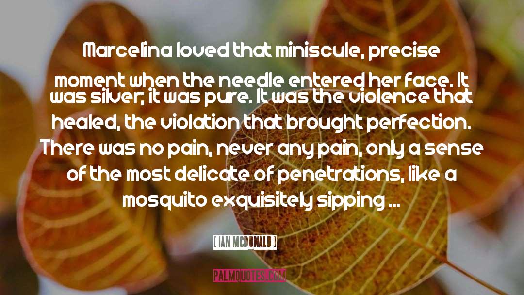 Pain quotes by Ian McDonald