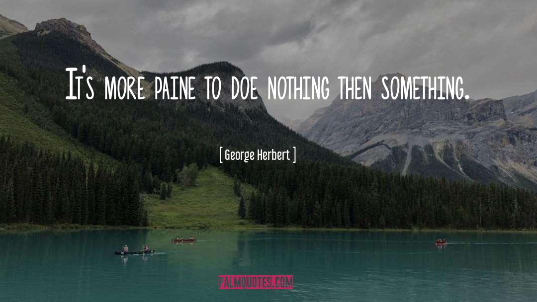 Paine quotes by George Herbert