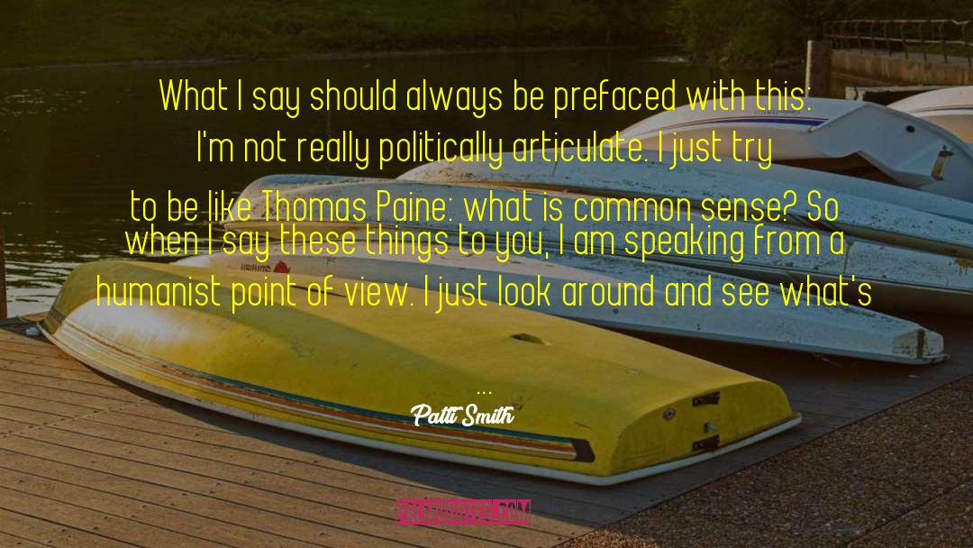 Paine quotes by Patti Smith