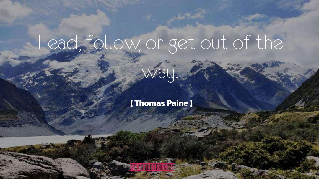 Paine quotes by Thomas Paine