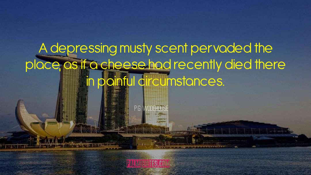 Painful Circumstances quotes by P.G. Wodehouse