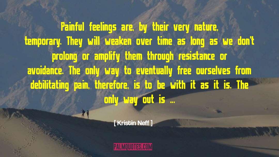 Painful Feelings quotes by Kristin Neff