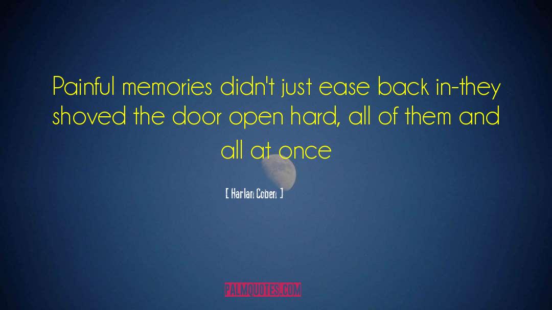 Painful Memories quotes by Harlan Coben