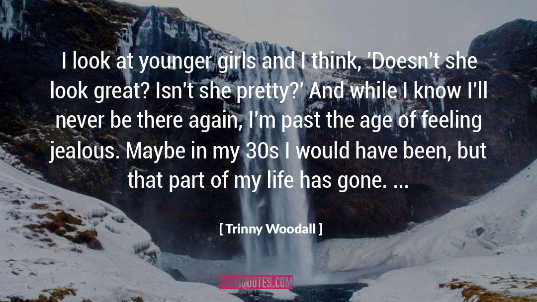 Painful Past Life quotes by Trinny Woodall